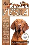 Vizsla: The Compl...