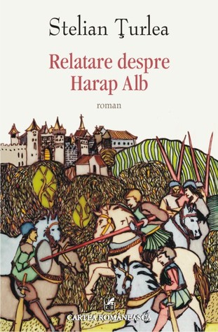 Relatare despre Harap Alb (Paperback)