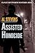 Assisted Homicide (Stanley ...
