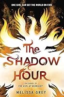 The Shadow Hour (The Girl at Midnight, #2)