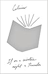 If on a Winter's Night a Traveler by Italo Calvino