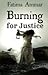Burning For Justice - Revenge Of The Innocent