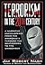 Terrorism in the 20th Century: A Narrative Encyclopedia From the Anarchists, through the Weathermen, to the Unabomber
