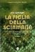 La figlia della sciamana by Lene Kaaberbøl La figlia della sciamana by Lene Kaaberbøl