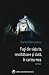 Fugi din viata ta, revoltatoare si sluta, in cartea mea by Daniel Bănulescu