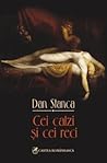 Cei calzi și cei reci by Dan Stanca