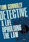 Detective: A Life Upholding the Law