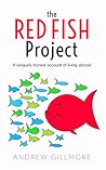 The Red Fish Project by Andrew Gillmore