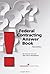 Federal Contracting Answer Book by Terrence M. O'Connor