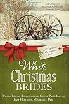 White Christmas Brides by Diana Lesire Brandmeyer