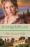 The Artisan's Wife by Judith McCoy Miller The Artisan's Wife by Judith McCoy Miller