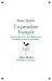 Un paradoxe français: Antiraciste dans la Collaboration, antisémites dans la Résistance (French Edition)