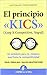 El Principio Kics by Raul Peralba