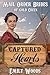 Captured Hearts (Mail Order Brides of Gold Creek #6)