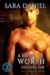 A Bride Worth Fighting For (Wiccan Haus #11)