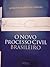 O NOVO PROCESSO CIVIL BRASILEIRO