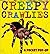 Creepy Crawlies