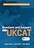 Questions and Answers for the UKCAT: Questions and Answers for the UKCAT