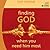 Finding God When You Need Him Most