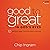 Good to Great in God's Eyes...