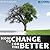 How to Change for the Better