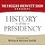 History of the Presidency