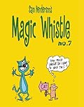 Magic Whistle #7