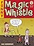 Magic Whistle #14