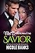 My Billionaire Savior: BWWM romance (Billionaire BWWM Interracial Pregnancy Romance)