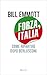 Forza, Italia. Come ripartire dopo Berlusconi by Bill Emmott