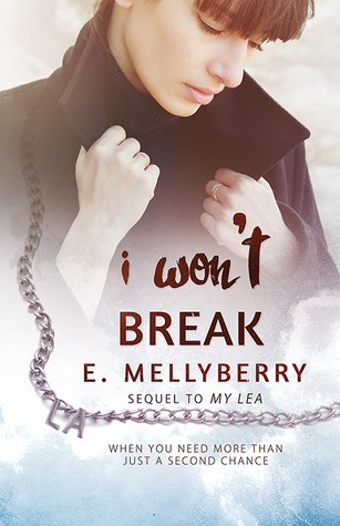 I Won T Break A Broken Love Story 2 By E Mellyberry