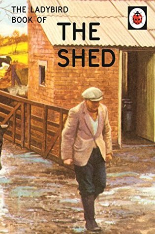 The Ladybird Book of the Shed (ebook)