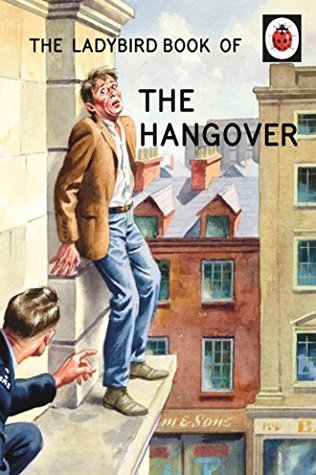 The Ladybird Book of the Hangover (Kindle Edition)