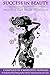 Success In Beauty: The Secr...