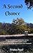 A Second Chance (Growing Wi...