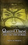 Queen Maeve and t...