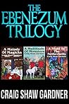 The Ebenezum Trilogy