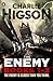 The Enemy Book Series: The Enemy, The Dead, The Fear (The Enemy, #1-3)