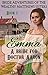 Emma: A Bride for Doctor Aaron (Bride Adventures of the Wealthy Matthews Sisters #1)