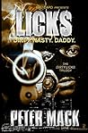 Licks: the Dirty,...