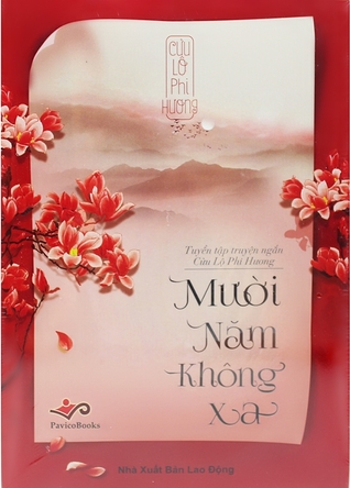 Mười Năm Không Xa (Paperback)