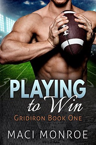 Playing to Win (Gridiron, #1)