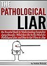 The Pathological ...