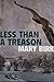 Less Than a Treason (Terrence Reid #3)
