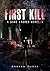 First Kill: A Dave Carver Novella