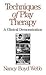 Techniques of Play Therapy:...