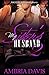 My Sister's Husband 2 by Ambria Davis