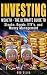 Investing: Wealth - The Ultimate Guide To Stocks, Bonds, ETF's, and Money Management