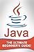 JAVA: The Ultimate Beginner...