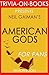 Neil Gaiman's American Gods - For Fans (Trivia-On-Books)